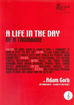 A Life in the Day of a Trombone - Treble Clef 