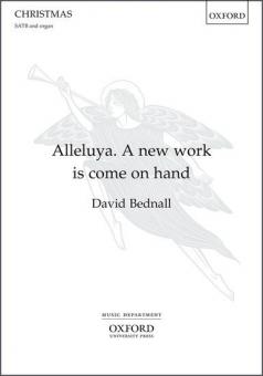 Alleluya - A new work is come on hand 