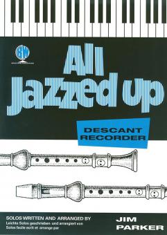 All Jazzed Up for Descant Recorder 