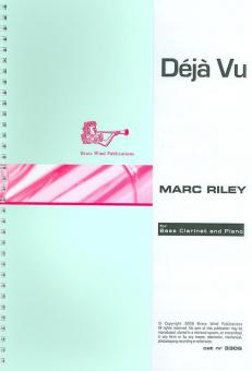 Deja Vu For Bass Clarinet 