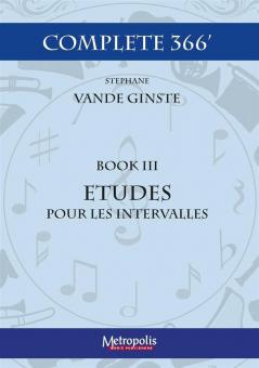 Complete 366 - Book 3: Etudes Pour Les Intervalles 