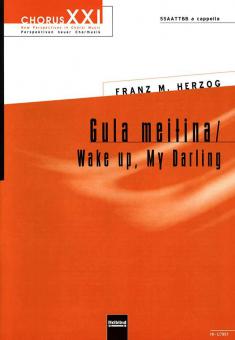 Gula meitina - Wake up, My Darling 