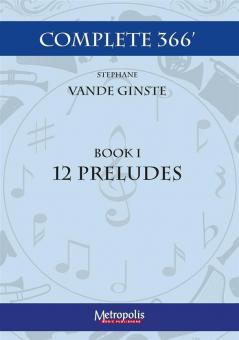 Complete 366 - Book 1: 12 Preludes 