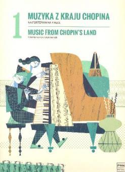 Music from Chopin's Land Book 1 