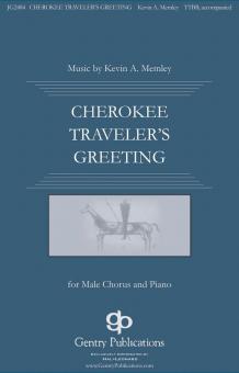 Cherokee Traveler's Greeting 