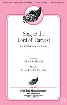 Sing To The Lord Of Harvest 