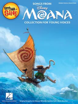 Let's All Sing Songs From MOANA 