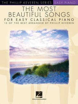 The Most Beautiful Songs for Easy Classical Piano 