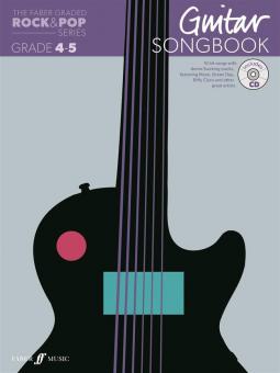The Faber Graded Rock & Pop Series Guitar Songbook: Grades 4-5 