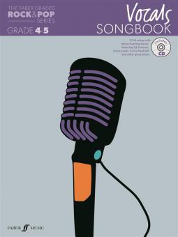 The Faber Graded Rock & Pop Series Vocals Songbook: Grades 4-5 