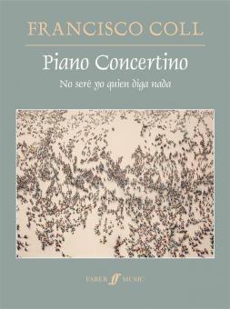 Piano Concertino 'No seré yo quien diga nada' 