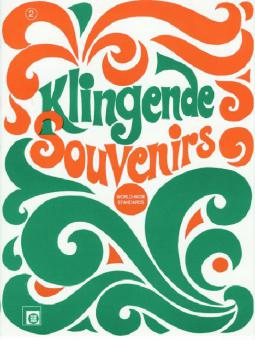 Klingende Souvenirs Heft 2 