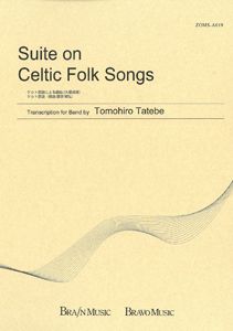 Suite On Celtic Folk Songs 