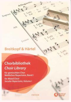 Chorbibliothek: Weltliches Repertoire 1 