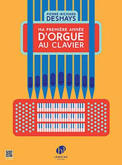 Ma première année d'orgue au clavier 
