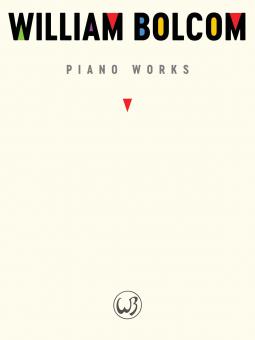 William Bolcom: Piano Works 
