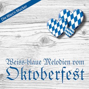 Weiss-blaue Melodien vom Oktoberfest 