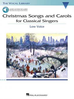 Christmas Songs and Carols for Classical Singers 