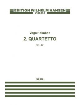 String Quartet No. 2 Op. 47 