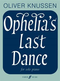 Ophelia's Last Dance 