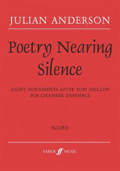 Poetry Nearing Silence (eight movements after Tom Phillips) 