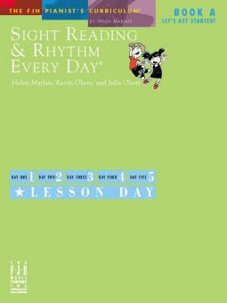 Sight Reading and Rhythm Every Day - Book A 