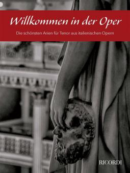 Willkommen in der Oper (Tenor) 