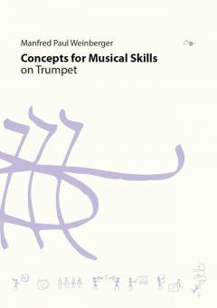Concepts for Musical Skills on Trumpet 