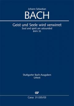 Geist und Seele wird verwirret BWV 35 Standard