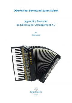 Legendäre Melodien im Oberkrainer-Arrangement A7 