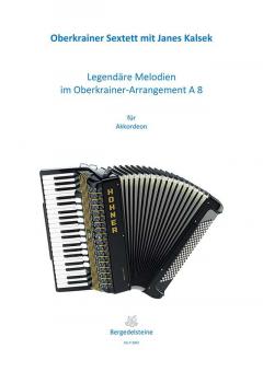 Legendäre Melodien im Oberkrainer-Arrangement A8 