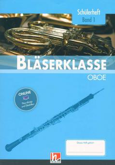 Bläserklasse - Schülerheft Band 1 (Oboe) 