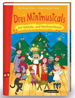 3 Minimusicals zur Advents- und Weihnachtszeit 