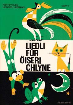 Liedli für Oeiseri Chlyne 