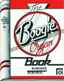 Boogie Organ Book Vol. 1 