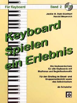 Keyboard spielen, ein Erlebnis 2 