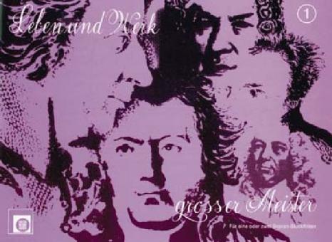 Leben und Werk großer Meister 1 