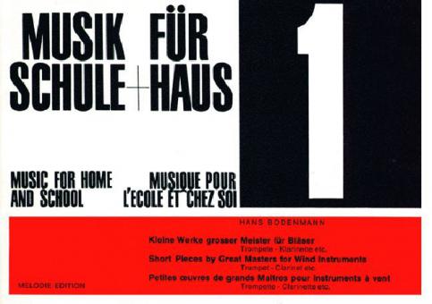Musik für Schule und Haus Heft 1 
