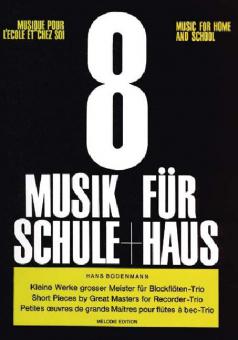 Musik für Schule und Haus Heft 8 