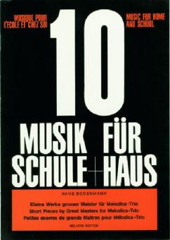 Musik für Schule und Haus Heft 10 