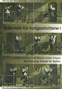 Italienisch für Fortgeschrittene 1 (Arien á la Pavarotti) 