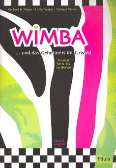 Wimba und das Geheimnis im Urwald 