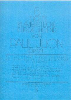 6 leichte Klavierstücke op. 91 