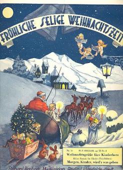 Morgen Kinder wird's was geben - op. 72,3 