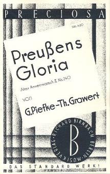 Preußens Gloria + Alter Armeemarsch 
