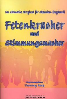 Fetenkracher und Stimmungsmacher 1 