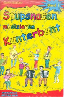 Stupsnasen musizieren kunterbunt 1 