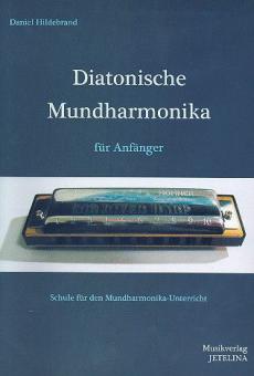 Diatonische Mundharmonika für Anfänger (+CD) 