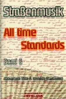 Straßenmusik 6: All Time Standards 