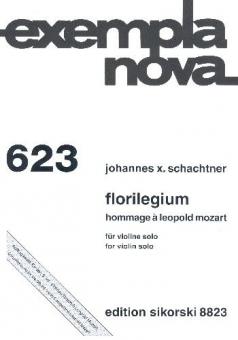 Florilegium für Violine solo (2015) 